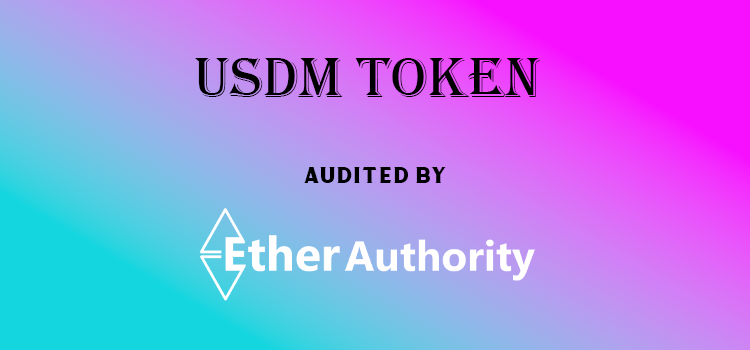  USDM Token Smart Contract Audit