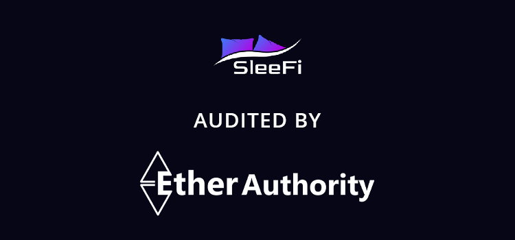  SleeFi Protocol Smart Contract Audit