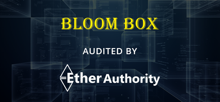  BloomBox Smart Contract Audit