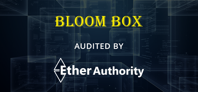 BloomBox Smart Contract Audit