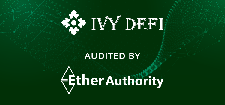  IVY Defi Protocol Smart Contract Audit