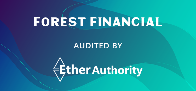 Forest Financial Smart Contract Audit