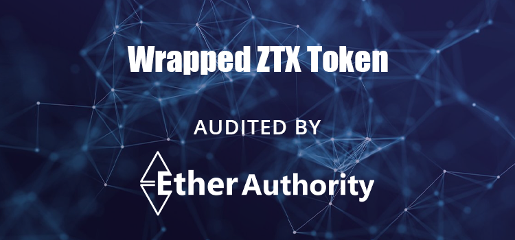  Wrapped ZTX Token Smart Contract Audit
