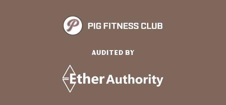 Pig Fitness Club Token Smart Contract Audit
