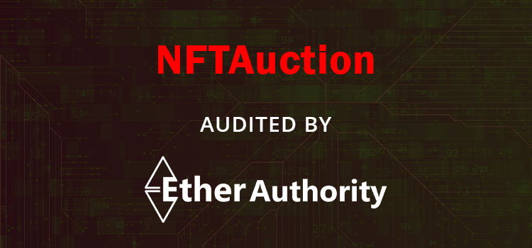  NFTAuction Token Smart Contract Audit