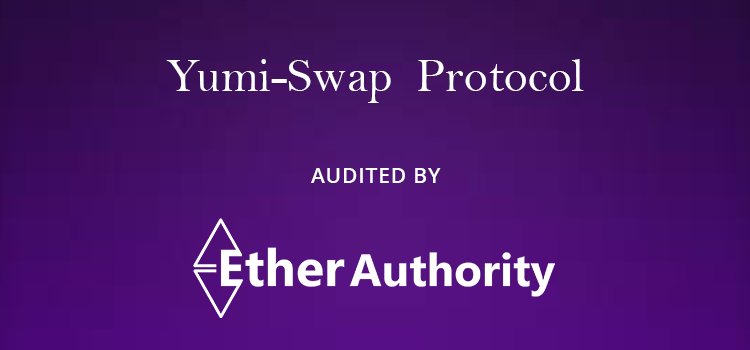 Yumi-Swap Smart Contract Audit