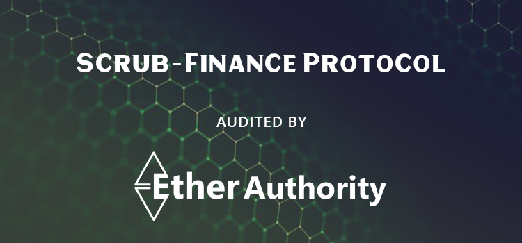 Scrub Finance Protocol Smart Contract Audit