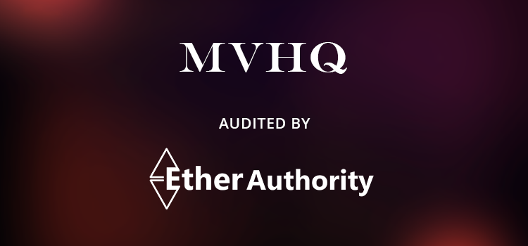  MVHQ Token Smart Contract Audit