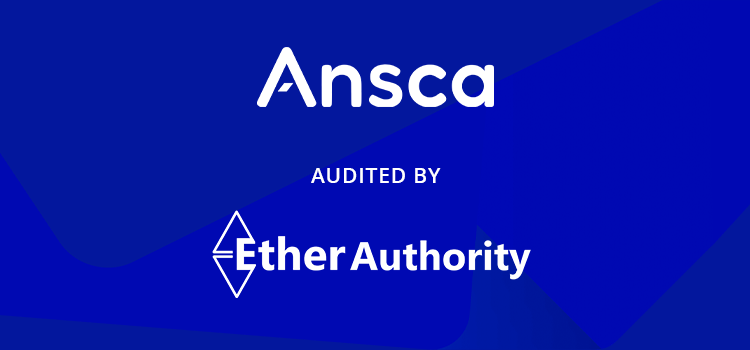 Ansca Protocol  Smart Contract Audit