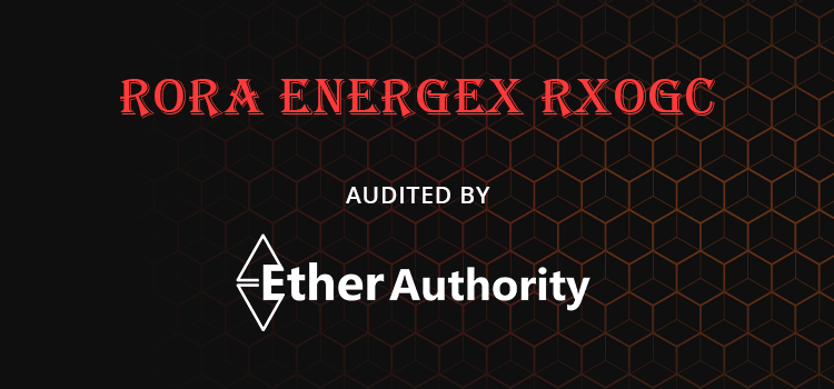  RoRa Energex RXOGC  Smart Contract Audit