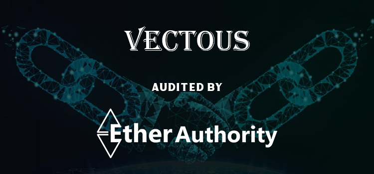 Vectous Smart Contract Audit