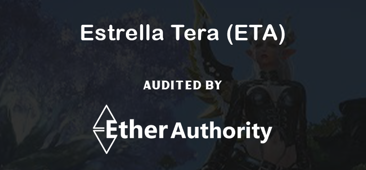  Estrella Tera (ETA) token Smart Contract Audit
