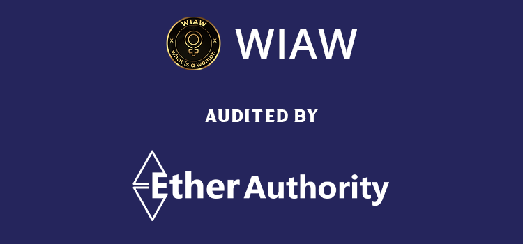  What Is A Woman (WIAW) Token  Smart Contract Audit