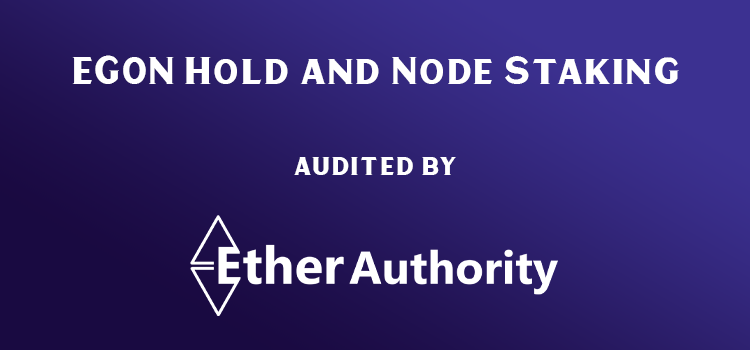  EGON Hold and Node Staking Smart Contract Audit