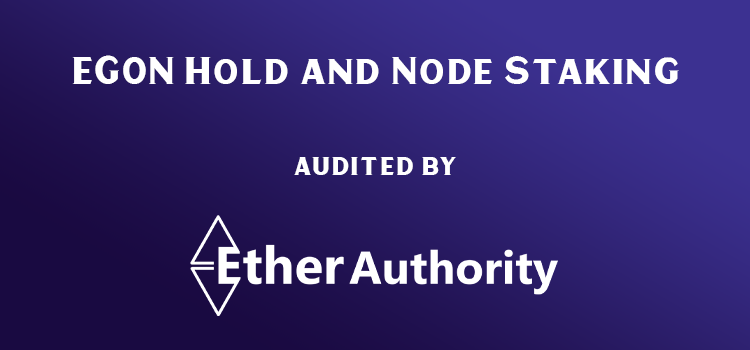 EGON Hold and Node Staking Smart Contract Audit