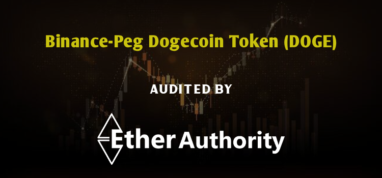 Binance-Peg Dogecoin Token (DOGE) Smart Contract Audit